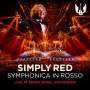 Simply Red: Symphonica In Rosso (Live At Ziggo Dome Amsterdam), CD,DVD
