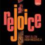 Tony Allen & Hugh Masekela: Rejoice (Special Edition), LP,LP
