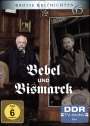 Wolf-Dieter Panse: Bebel und Bismarck, DVD,DVD