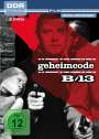 Gerhard Respondek: Geheimcode B 13, DVD,DVD