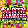 : Party Hammer: 30 Feten-Knaller, CD,CD