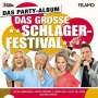 : Das große Schlagerfestival: Das Partyalbum, CD,CD,CD