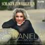 Daniela Alfinito: Schlager zum Verlieben, CD