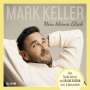 Mark Keller: Mein kleines Glück(Deluxe Edition), CD