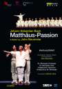 Johann Sebastian Bach: Matthäus-Passion BWV 244 (als Ballett-Version von John Neumeier), DVD,DVD,DVD