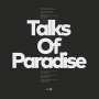 Slut: Talks Of Paradise (180g), LP