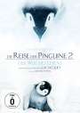 Luc Jacquet: Die Reise der Pinguine 2 - Der Weg des Lebens, DVD