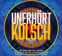 : Unerhört Kölsch 2, CD