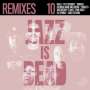 Ali Shaheed Muhammad & Adrian Younge: Jazz Is Dead: 10 Remixes, CD