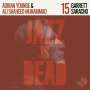 Garrett Saracho / Adrian Younge / Ali Muhammad: Jazz Is Dead 15 (Limited Edition) (Coloured Vinyl), LP