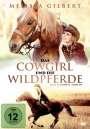 David S. Cass: Das Cowgirl und die Wildepferde, DVD