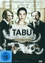 Christoph Stark: Tabu - Es ist die Seele ein Fremdes auf Erden, DVD