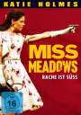 Karen Leigh Hopkins: Miss Meadows, DVD