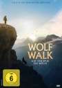 Jean-Michel Bertrand: Wolf Walk, DVD