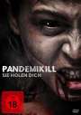 Ben Wagner: Pandemikill - Sie holen dich, DVD