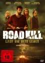 Abner Pastoll: Road Kill - Lauf um dein Leben, DVD