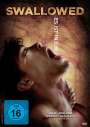 Carter Smith: Swallowed - Es ist in dir, DVD