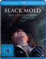 John Pata: Black Mold - Dein letzter Atemzug (Blu-ray), BR