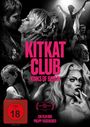 Texte: "KITKAT CLUB KINKS OF BERLIN", "FSK ab 18", "Ein Film von Philipp Fussenegger". Schwarz-weiß Szenen von Personen.