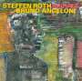 Steffen Roth & Bruno Angeloni: Spirale, CD