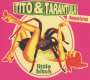 Tito & Tarantula: Little Bitch, CD