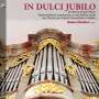 : Orgelmusik zu Weihnachten "In Dulci Jubilo", CD