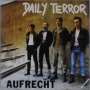 Daily Terror: Aufrecht, LP