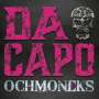 Ochmoneks: Da Capo (180g), LP
