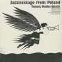 Tomasz Stańko: Jazzmessage From Poland, LP