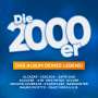 : Die 2000er - Das Album Deines Lebens, CD,CD