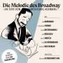 : Die Melodie des Broadway: Die Texte von Wolfgang Adenberg (Live), CD,CD