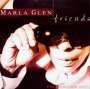 Marla Glen: Friends, CD