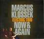 Marcus Klossek: Now & Again, CD