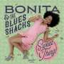 Bonita & The Blues Shacks: Sweet Thing, LP
