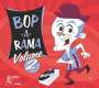 : Bop A Rama Volume 2, CD