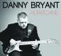 Danny Bryant: Hurricane, CD