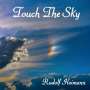 Rudolf Heimann: Touch The Sky, CD