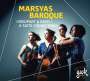 : Marsyas Baroque - "Dieupart & Bach - A Suite Connection", CD