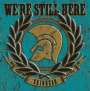 : Skinhead - We're Still Here (Limited Edition), LP