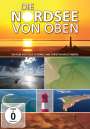 Silke Schranz: Die Nordsee von oben, DVD