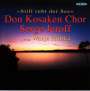 : Don Kosaken Chor Serge Jaroff  - Still ruht der See, CD