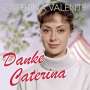 Caterina Valente: Danke Caterina: Die 50 schönsten Hits, CD,CD