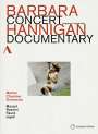 : Barbara Hannigan - Concert & Documentary, DVD