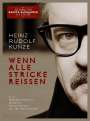 Heinz Rudolf Kunze: Wenn alle Stricke reißen (Limited-Edition), CD,CD,CD,CD,CD,CD,CD,CD