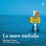 : La Suave Melodia, CD
