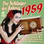 Unterhaltungsmusik / Schlager/Instrumental: Die Schlager des Jahres 1959, CD,CD