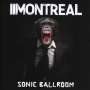 Montreal: Sonic Ballroom, CD