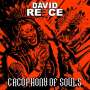 David Reece: Cacophony Of Souls, CD