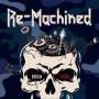 Re-Machined: Brain Dead, CD