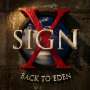 Sign X: Back To Eden, CD